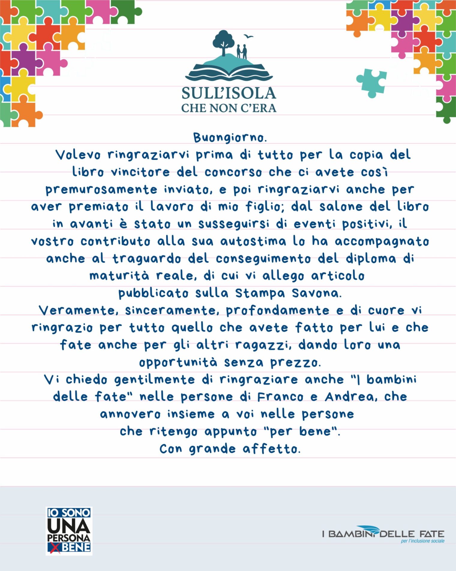 testo nell'immagine: "Volevo ringraziarvi prima di tutto per la copia del libro vincitore del concorso che ci avete così premurosamente inviat, e poi ringraziarvi anche per aver premiato il lavoro di mio figlio..."